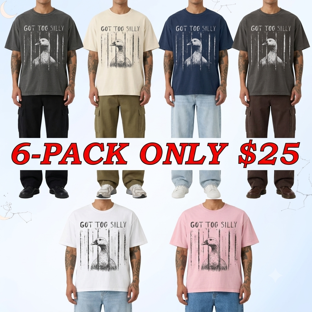 Comfort Colors GOT TOO SILLY TShirt, Funny Goose Meme Tee, Unhinged Humor Shirt, Dark Humor Animal Graphic Tee